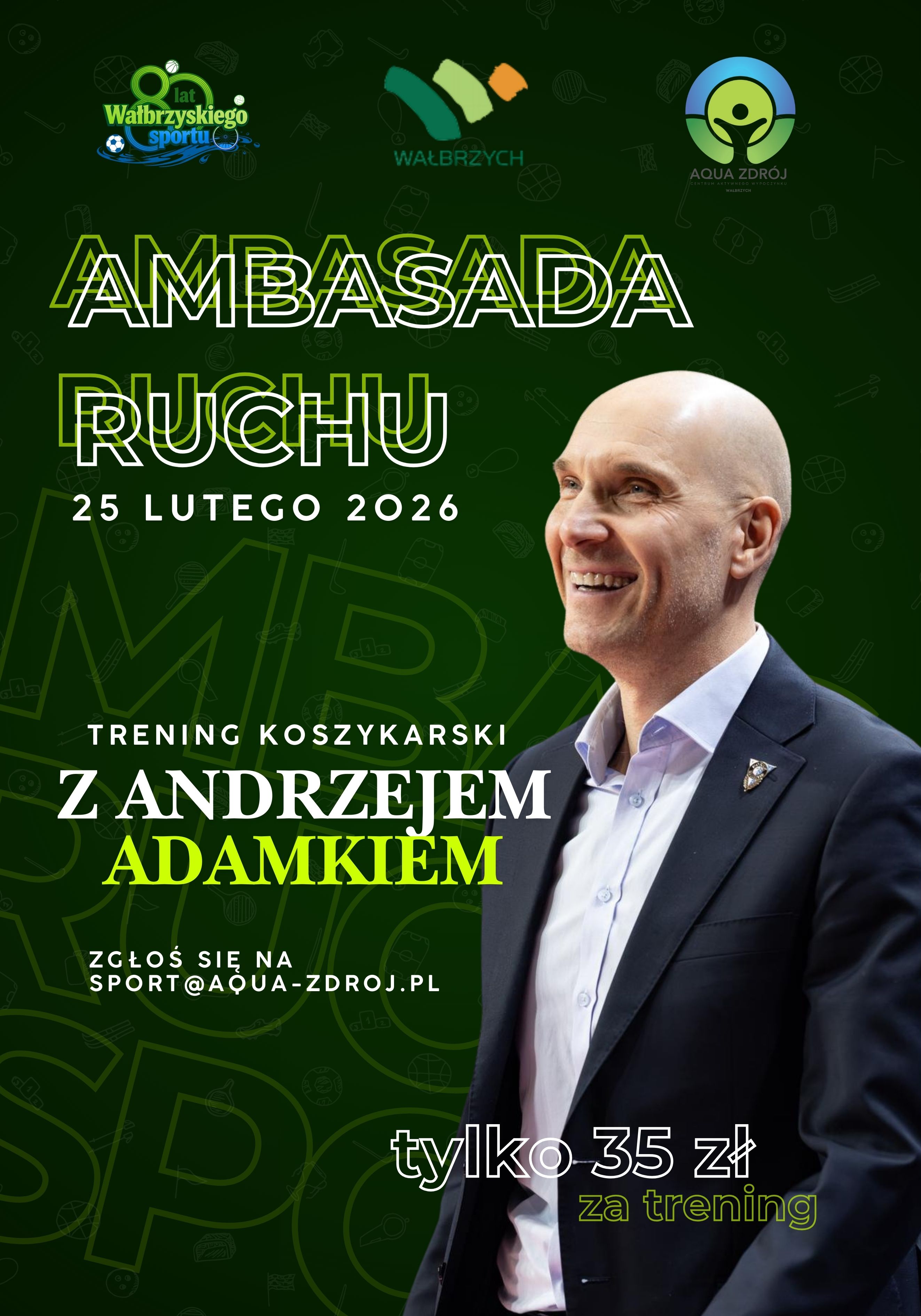 Ambasada Ruchu – trening koszykarski z Andrzejem Adamkiem