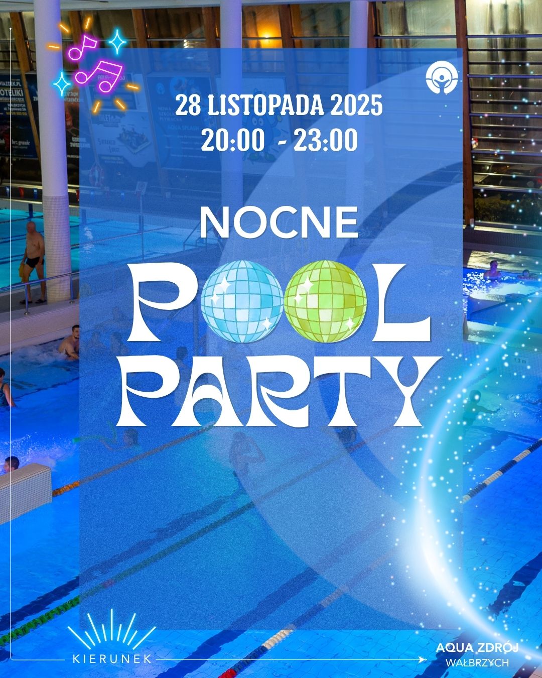 🌊 Nocne Pool Party w Aqua Zdroju! 