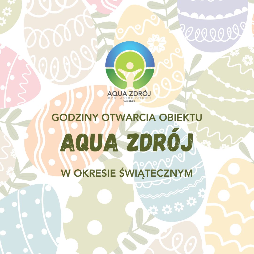 Godziny otwarcia obiektu Aqua Zdrój w okresie świątecznym