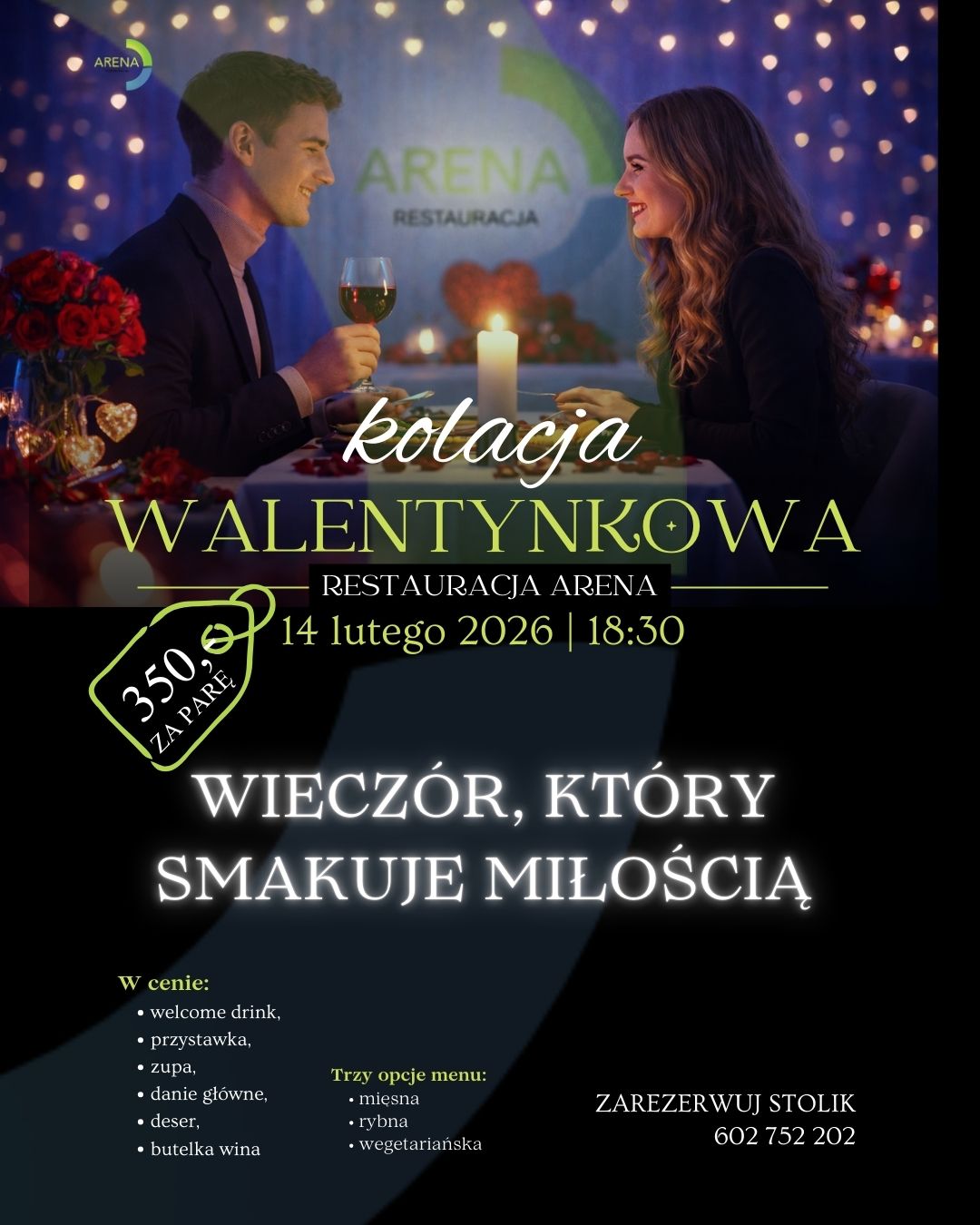 Kolacja Walentynkowa w Restauracji Arena