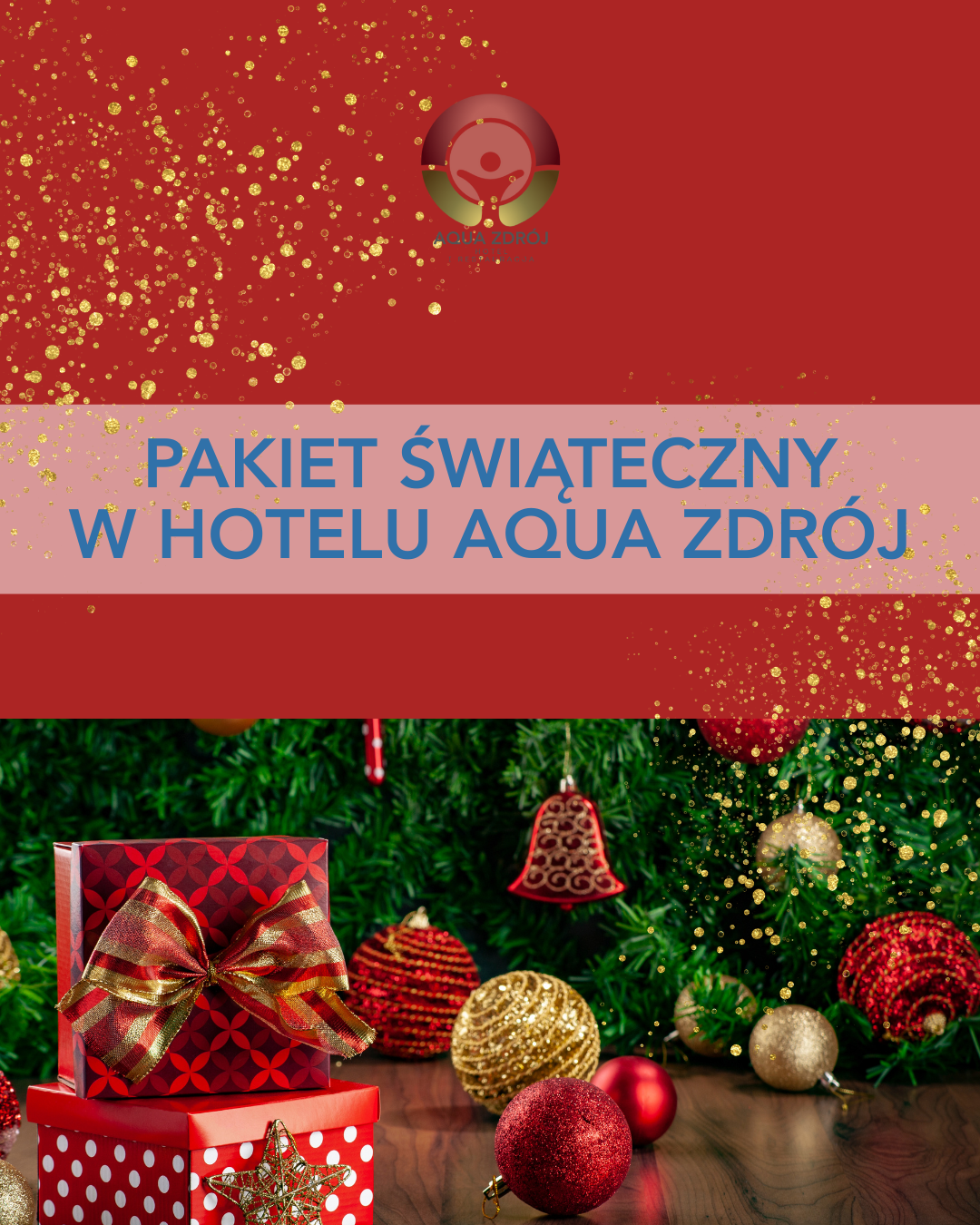Poczuj magię świąt w Hotelu Aqua Zdrój!